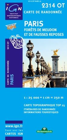 Paris / Forets de Meudon et de Fausses Reposes 1 : 25 000 (Ign Map)