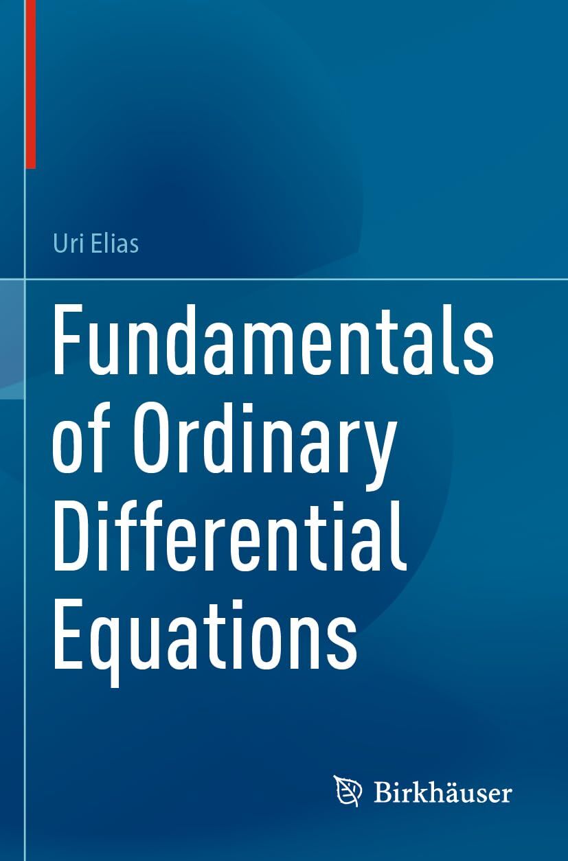 Fundamentals of Ordinary Differential Equations