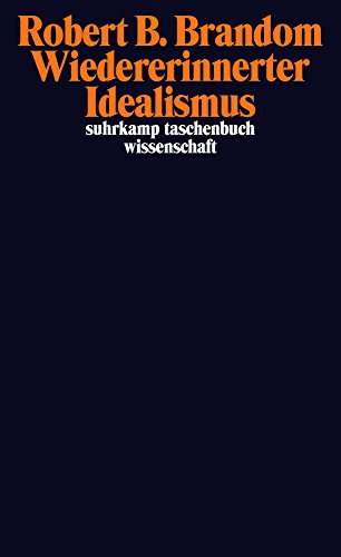 Wiedererinnerter Idealismus - Robert B Brandom Kartoniert (TB)