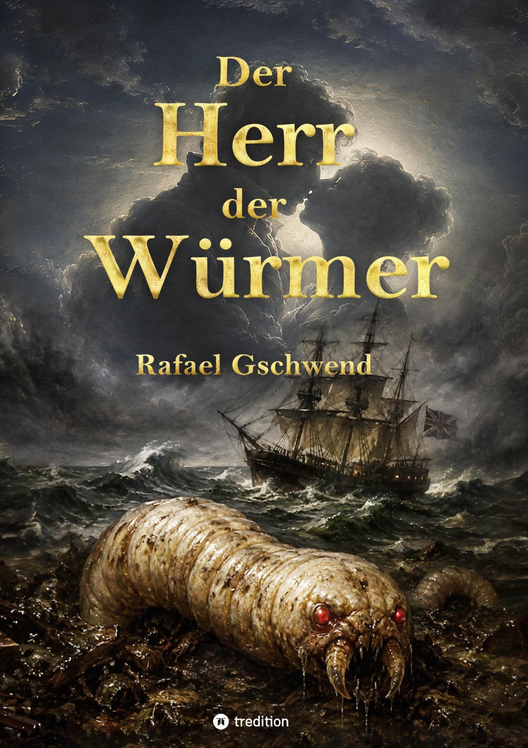 Der Herr der Würmer