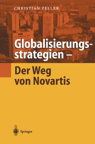 Globalisierungsstrategien ― Der Weg von Novartis
