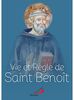 Vie et règle de saint Benoît