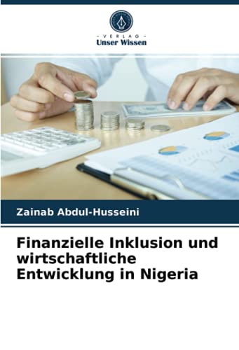 Finanzielle Inklusion und wirtschaftliche Entwicklung in Nigeria