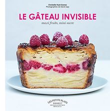 Le gâteau invisible : Maxi fruits/Mini sucre