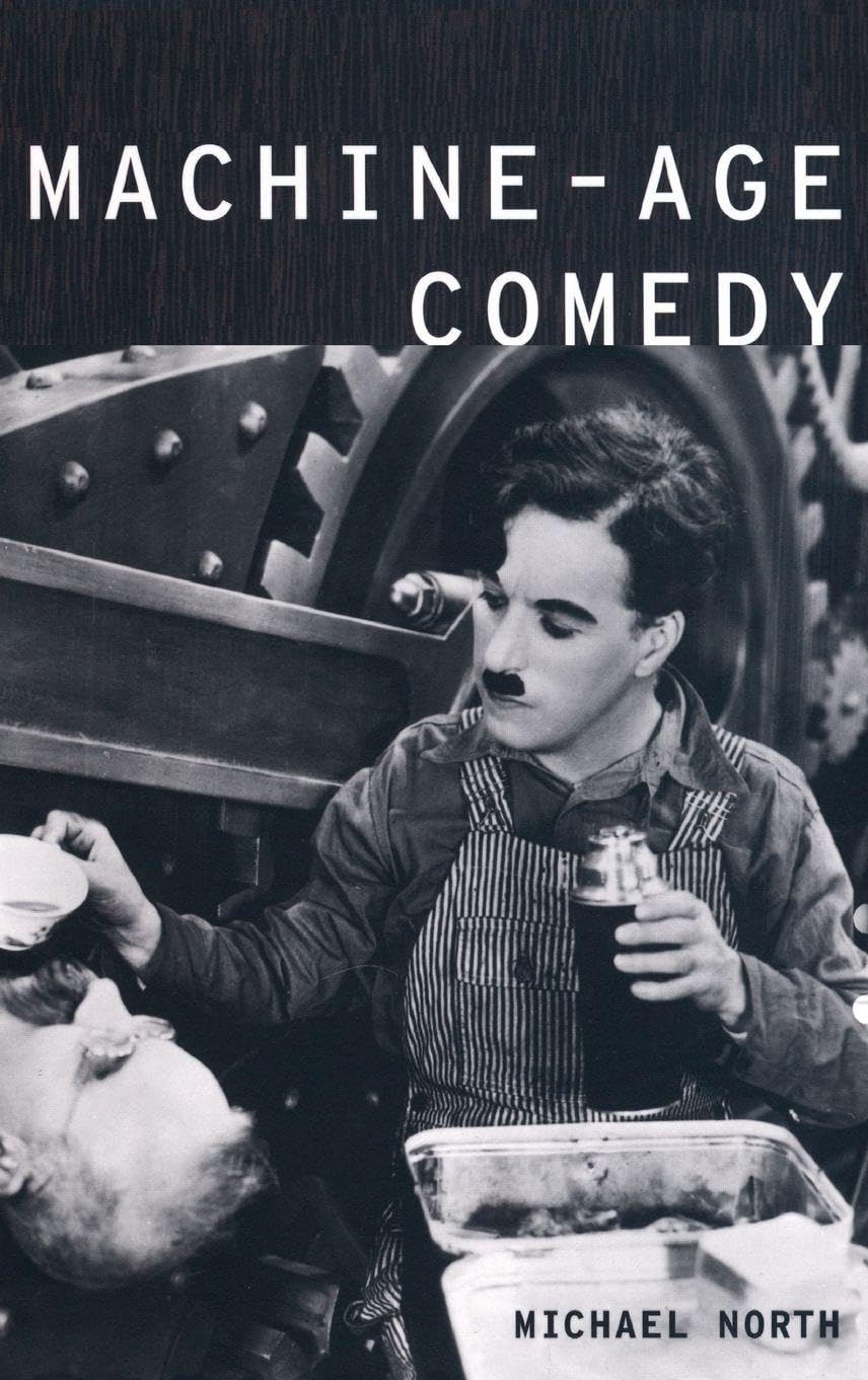 Machine-Age Comedy (Modernist Literature & Culture)