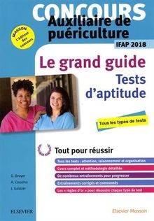 Concours auxiliaire de puériculture IFAP 2018 : les tests d'aptitude : le grand guide
