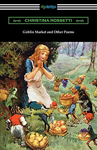 Christina Rossetti Goblin Market And Other Poems