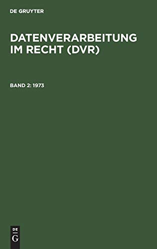 1973 (Datenverarbeitung im Recht (DVR))