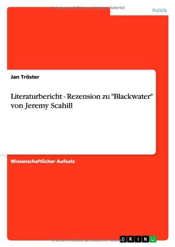 Literaturbericht - Rezension zu Blackwater von Jeremy Scahill