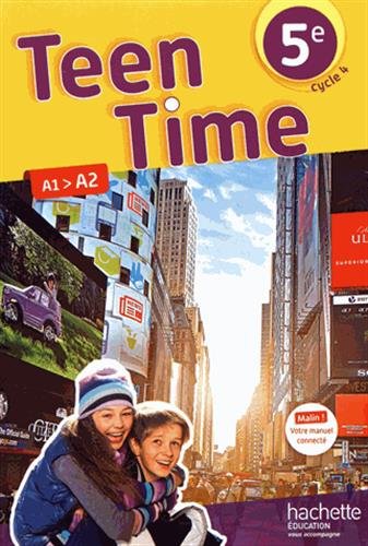 Teen time 5e, cycle 4 : A1-A2