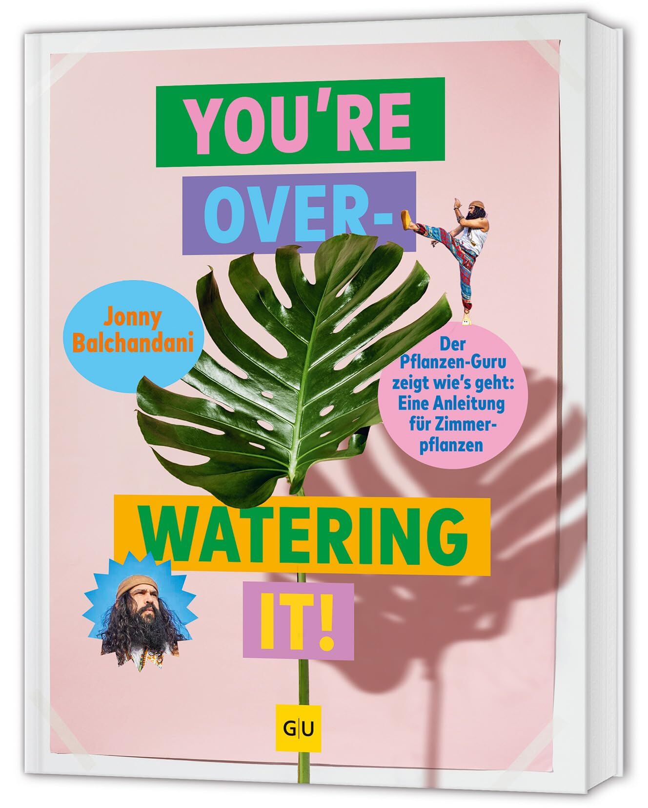 Balchandani, Jonny: You're overwatering it!