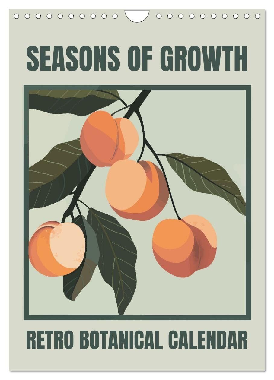 Seasons of Growth (Wall Calendar 2027 DIN A4 portrait), CALVENDO 12 Month Wall Calendar