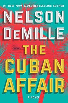 The Cuban Affair: A Novel