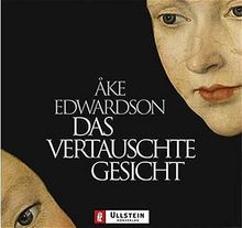 Das vertauschte Gesicht: Gekürzte Lesung (Ullstein Hörverlag)