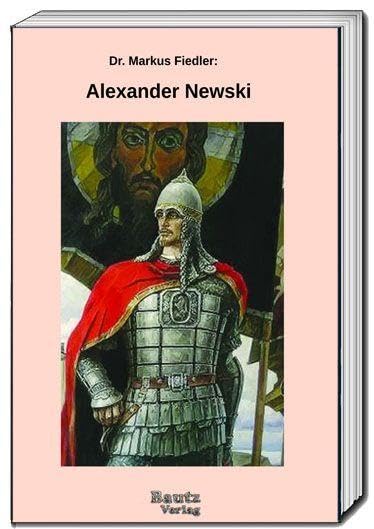 Fiedler, Markus: Alexander Newski