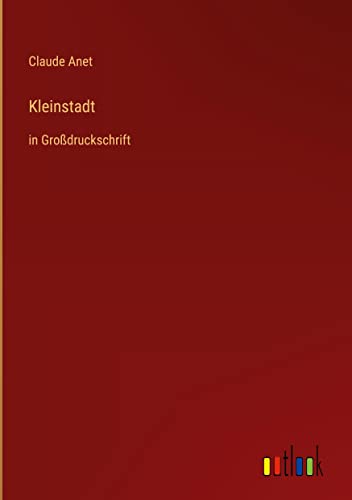 Kleinstadt: in Großdruckschrift