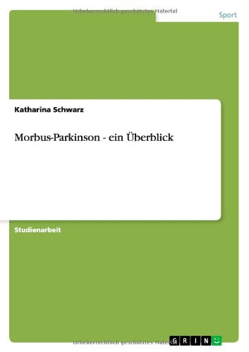 Morbus-Parkinson - ein Überblick
