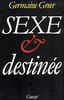 Sexe et destinée