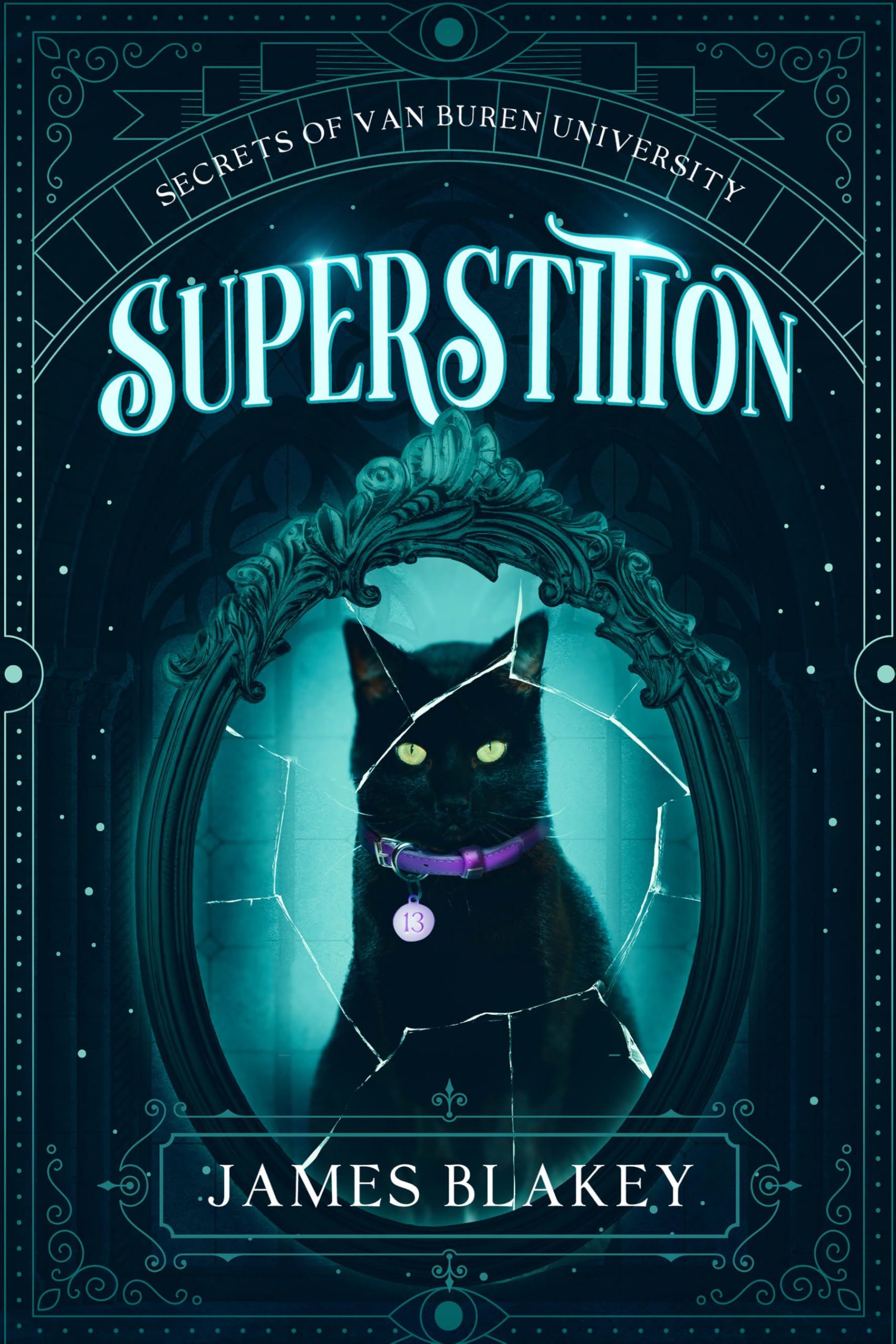 Superstition (The Secrets of Van Buren University, Band 1)