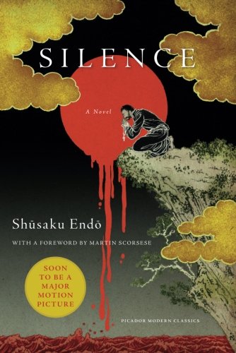 Shusaku Endo Silence (Picador Modern Classics)