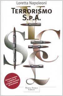 Terrorismo S.p.A. (Le querce)