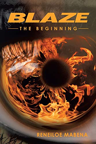Blaze: The Beginning