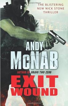 Exit Wound: (Nick Stone Book 12)