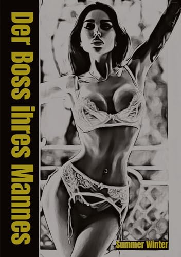 Der Boss ihres Mannes