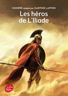 Les héros de l'Iliade