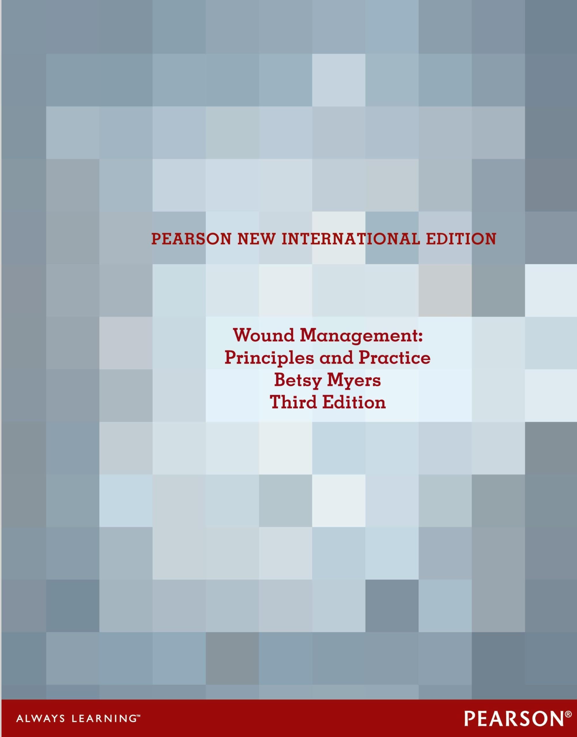 Wound Management: Principles and Practices