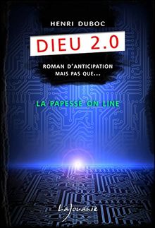 Dieu 2.0. La papesse online