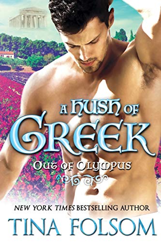 A Hush of Greek (Out of Olympus #4)