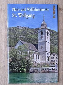 Pfarr- und Wallfahrtskirche St. Wolfgang