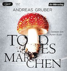 Todesmärchen: Thriller (Maarten S. Sneijder und Sabine Nemez, Band 3) von Gruber, Andreas | Buch | Zustand gut