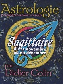 Sagittaire, du 22 novembre au 20 décembre