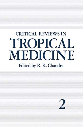 Critical Reviews in Tropical Medicine: Volume 2