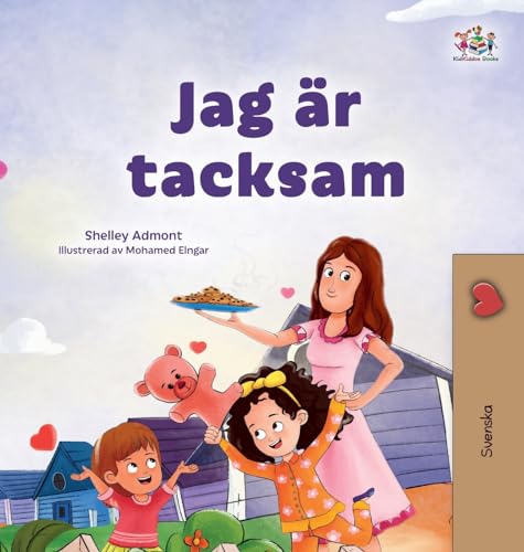 I am Thankful (Swedish Book for Children) (Swedish Bedtime Collection)