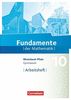 Fundamente der Mathematik - Rheinland-Pfalz: 10. Schuljahr - Arbeitsheft mit Lösungen