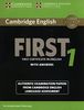 Cambridge English First 1 for Revised Exam from 2015 Student's Book with Answers: Authentic Examination Papers from Cambridge English Language Assessment (Fce Practice Tests)
