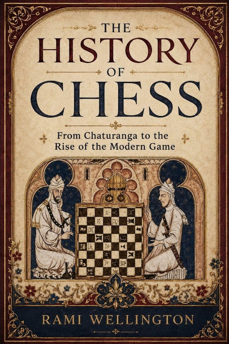 The History of Chess