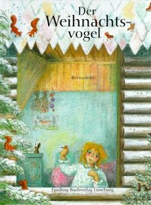 Der Weihnachtsvogel. Sonderausgabe