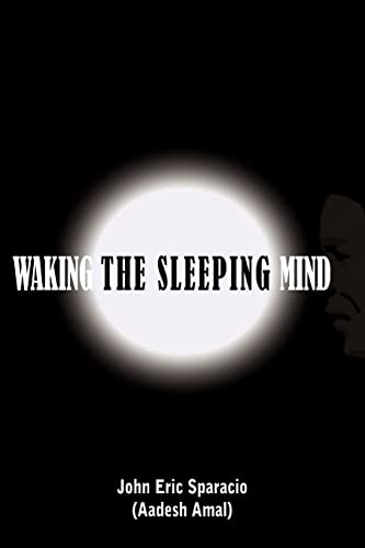 Waking the Sleeping Mind