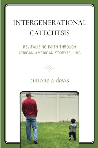 Intergenerational Catechesis: Revitalizing Faith through African-American Storytelling