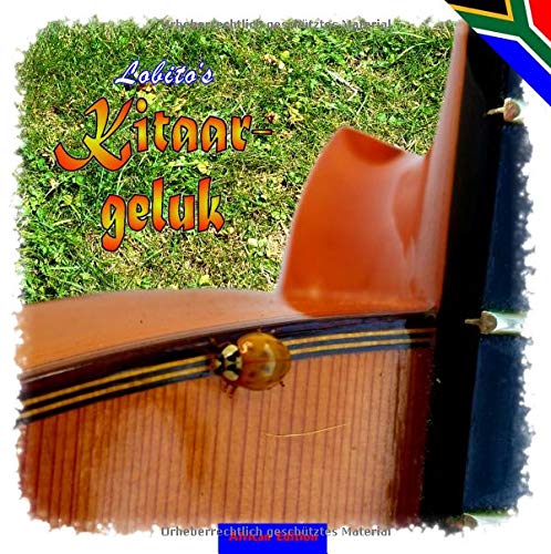 Lobito's Gitarrenglück - African Edition: Geschenkbuch in afrikanischer Sprache
