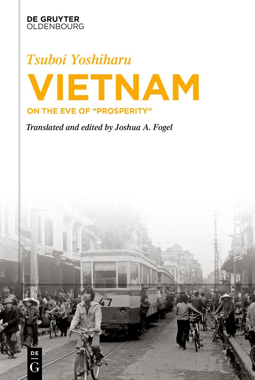 Tsuboi Yoshiharu Vietnam, On The Eve Of “Prosperity”