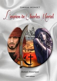 L'Espion de Charles Martel von Corinne Monget | Buch | Zustand sehr gut