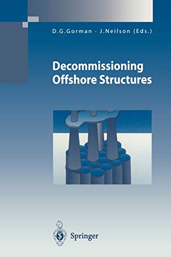 Decommissioning Offshore Structures (Environmental Science and Engineering)