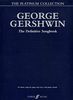 The George Gershwin Platinum Collection: (Piano/ Vocal/ Guitar)