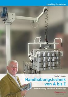 Handhabungstechnik von A bis Z