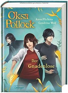Oksa Pollock. Der Gnadenlose